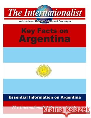 Key Facts on Argentina Patrick W. Nee 9781508469643 Createspace Independent Publishing Platform
