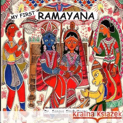 My First Ramayana Dr Sangya Singh Varma 9781508479307 Createspace