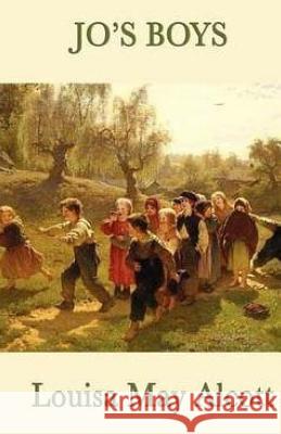 Jo's Boys Louisa May Alcott 9781508500940