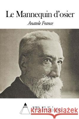 Le Mannequin d'osier Fb Editions 9781508509653 Createspace