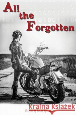 All the Forgotten Sarah Sportelli Christina Keats 9781508549024 Createspace