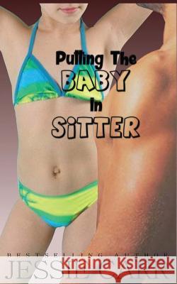 Putting The Baby In Sitter Carr, Jessie 9781508551621