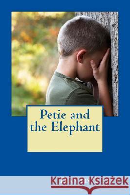 Petie and the Elephant David Feist 9781508564508