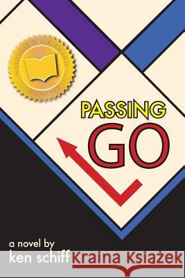 Passing Go Dr Ken Schiff 9781508568230