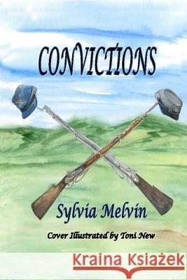 Convictions Toni New Sylvia Melvin 9781508569329