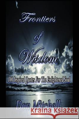 Frontiers of Wisdom: 