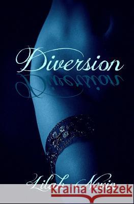 Diversion Lilah Nevin 9781508588146