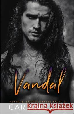 Vandal Carian Cole 9781508596493 Createspace