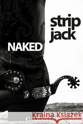 Strip Jack Naked C. Armitage 9781508625025