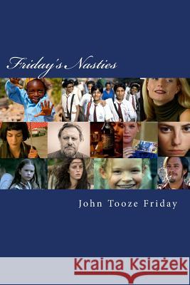 Friday's Nasties: L'assimilazione Friday, John Tooze 9781508625766 Createspace