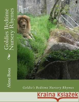 Goldies Bedtime Nursery Rhymes Alene Goldie Boea 9781508630173 Createspace