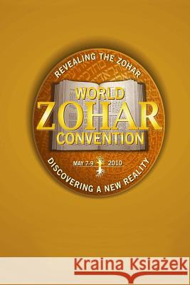 World Zohar Convention Michael Laitman 9781508638322 Createspace