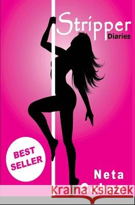 Stripper Diaries Neta Cohen 9781508658337