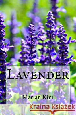 Lavender Marian Kim 9781508664468