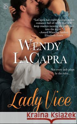 Lady Vice Wendy LaCapra 9781508664796 Createspace