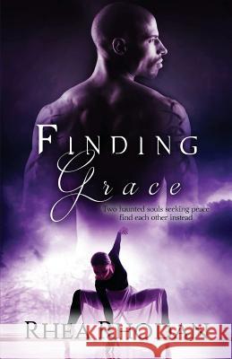 Finding Grace Rhea Rhodan 9781508676713 Createspace