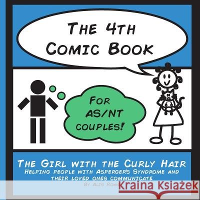 The 4th Comic Book: For As/NT Couples Alis Rowe 9781508683971