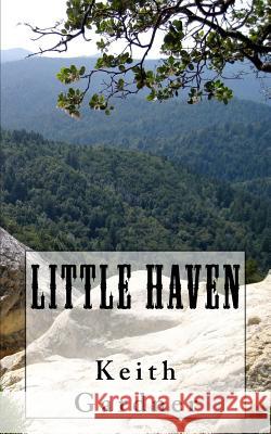 Little Haven Keith Gardner 9781508684633