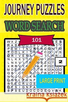 Journey Large Print Word Search Book 2 Gregory Dehaney 9781508685944