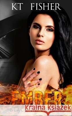 Ember K. T. Fisher Karen Louise Rohd Louisa Maggio @Lmcreations 9781508698005 Createspace