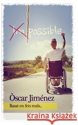 Impossible Oscar Jimenez 9781508702115