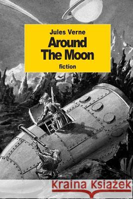 Around The Moon Roth, Edward 9781508704386