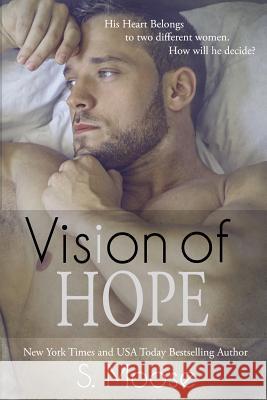 Vision of Hope S. Moose 9781508709435