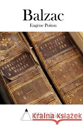 Balzac Eugene Poitou Fb Editions 9781508710714