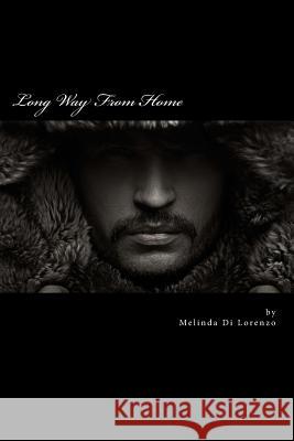 Long Way From Home Di Lorenzo, Melinda 9781508710721