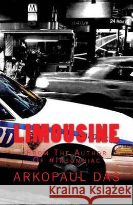 Limousine: A Detective Smith Novel Arkopaul Das 9781508719700