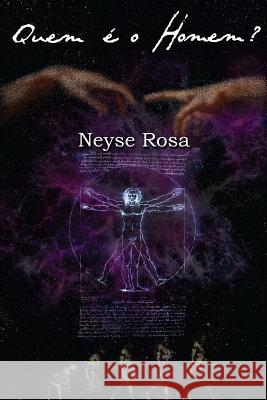 Quem é o Homem Rosa, Neyse 9781508719939 Createspace Independent Publishing Platform