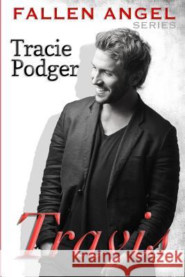 Travis: A Mafia Romance Tracie Podger 9781508744061