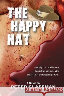 The Happy Hat Peter Glassman 9781508756217