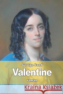 Valentine George Sand 9781508780823