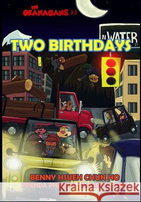 Two Birthdays (The Okanagans, No. 3) Cardno, David 9781508791232 Createspace