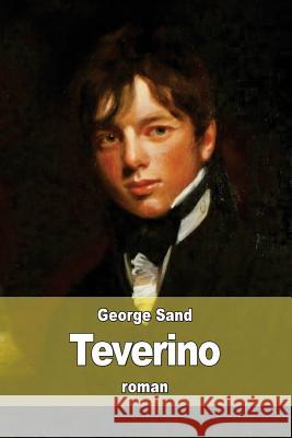 Teverino George Sand 9781508794264