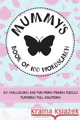Mummy's Book Of Wordsearch Media, Clarity 9781508801740 Createspace