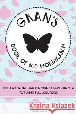 Gran's Book of Wordsearch Clarity Media 9781508802525
