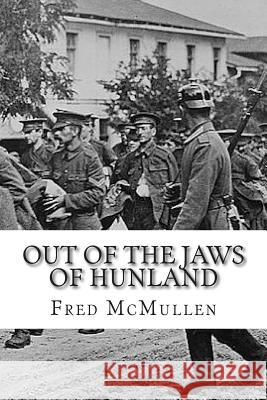 Out Of The Jaws Of Hunland Evans, Jack 9781508812913
