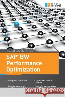 SAP BW Performance Optimization Sawant, Deepak 9781508818557 Createspace