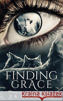 Finding Grace J. a. O'Donoghue Book Cover by Design 9781508823551