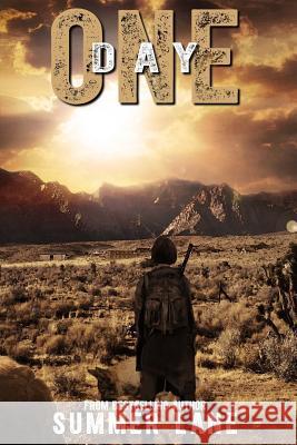 Day One Summer Lane 9781508824367 Createspace