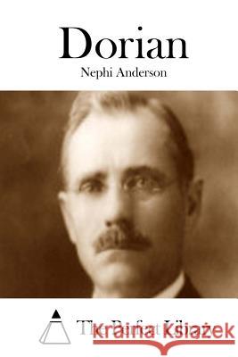 Dorian Nephi Anderson The Perfect Library 9781508829119