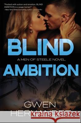 Blind Ambition Gwen Hernandez 9781508830511