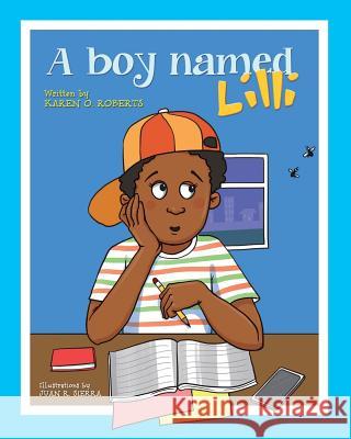 A Boy Named Lilli Sierra, Juan 9781508835684 Createspace Independent Publishing Platform
