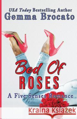 Bed Of Roses Brocato, Gemma 9781508835912