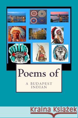 Poems Of A Budapest Indian Sassoon, Elias 9781508838128 Createspace
