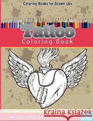 Tattoo Coloring Book Chiquita Publishing 9781508848981 Createspace