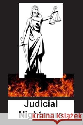 Judicial Nightmare V. Mordecai 9781508869955