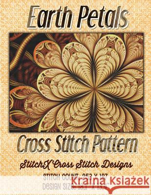 Earth Petals Cross Stitch Pattern Tracy Warrington Stitchx 9781508874003 Createspace